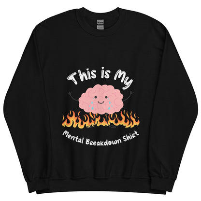 Mental Breakdown Crewneck