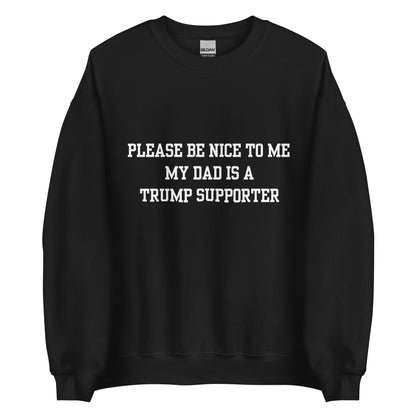 Trump Supporter Dad Crewneck