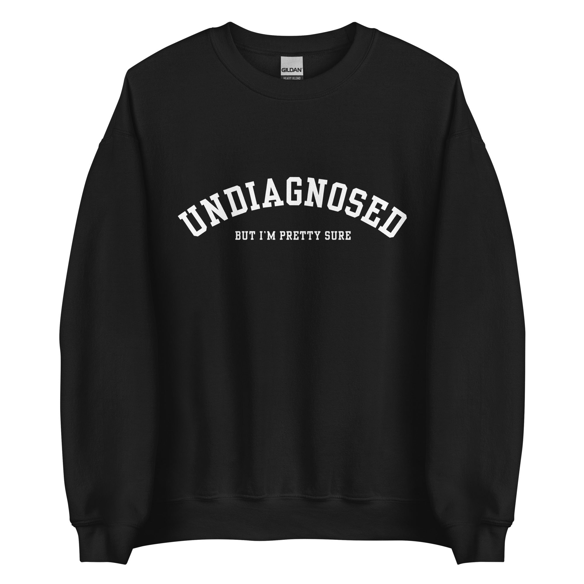 Undiagnosed Crewneck