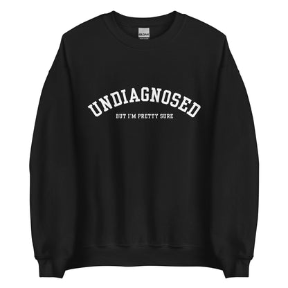 Undiagnosed Crewneck