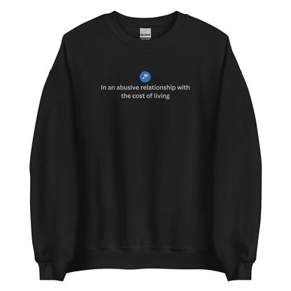 Cost Of Living Embroidered Crewneck