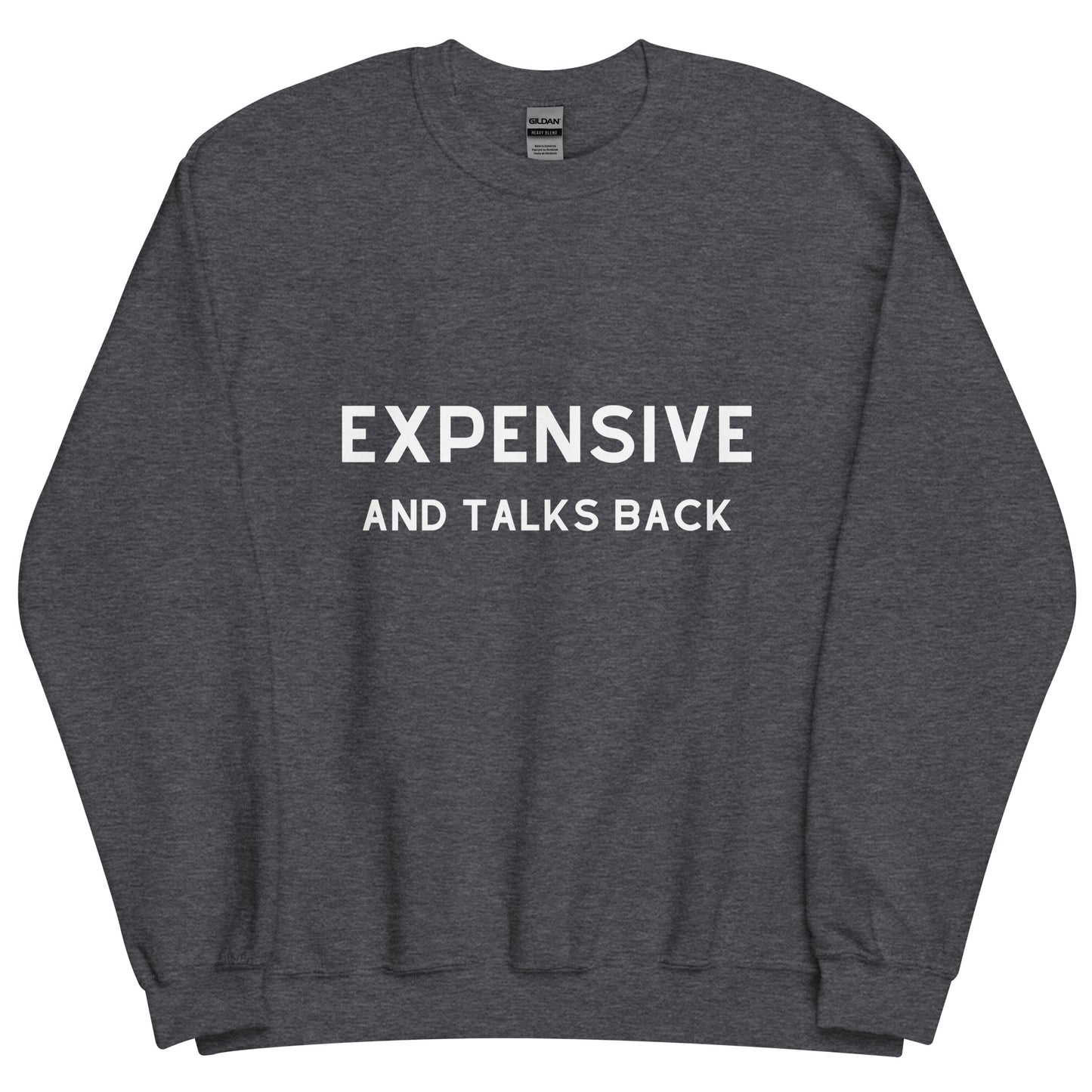 Expensive Crewneck