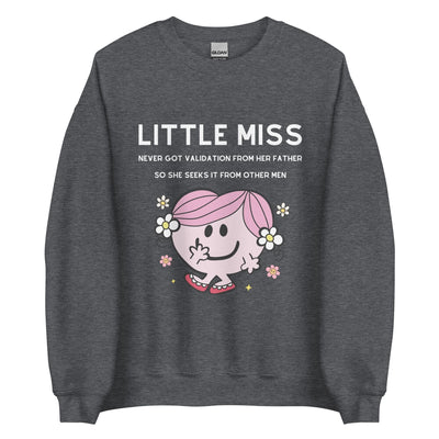 Little Miss Validation Crewneck