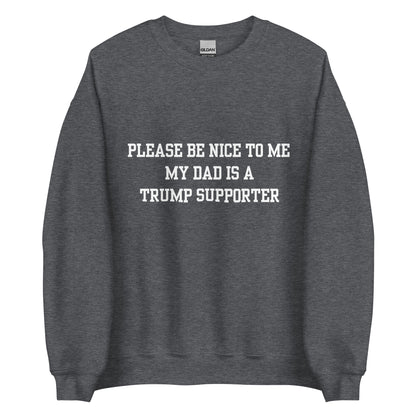 Trump Supporter Dad Crewneck