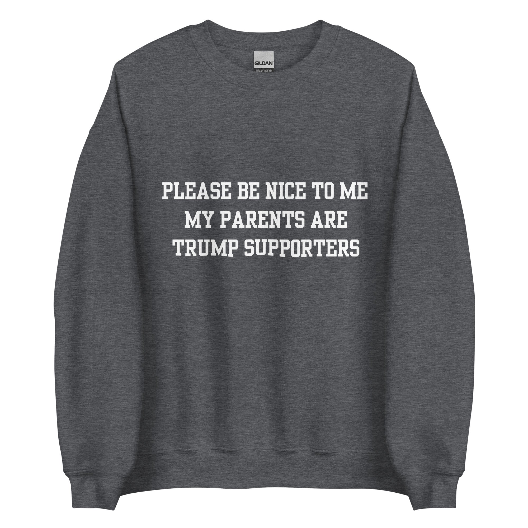 Trump Supporter Parents Crewneck