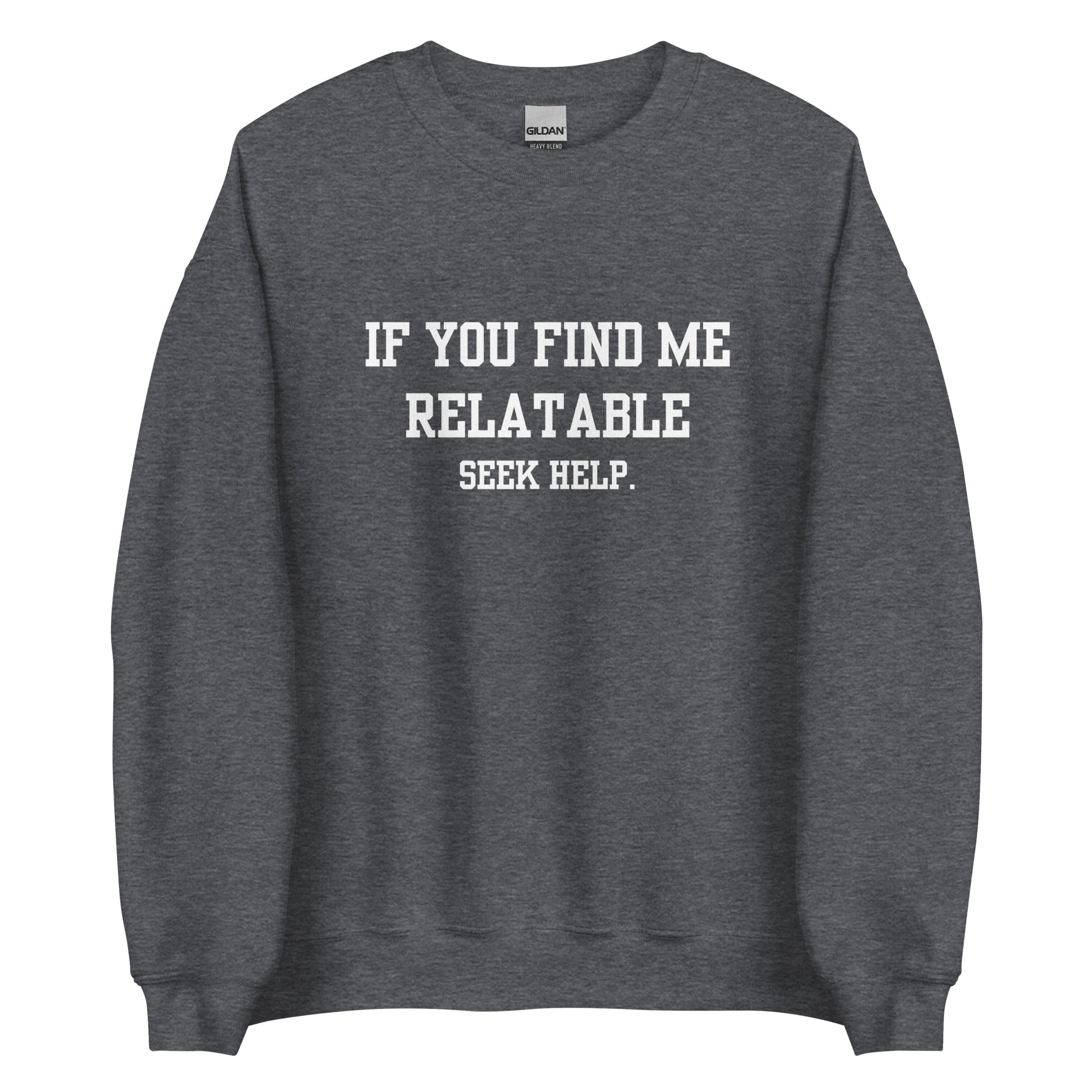 Relatable Crewneck