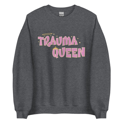 Trauma Queen Crewneck