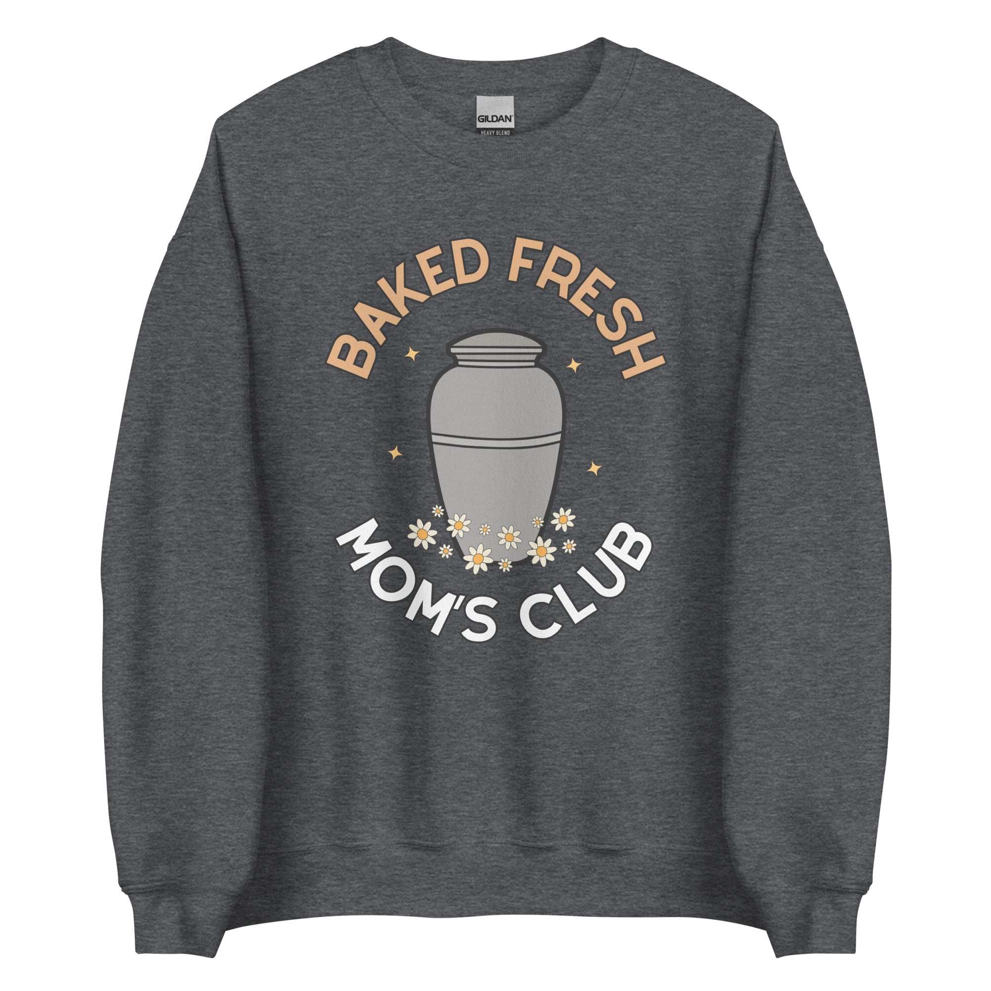 Baked Fresh Mom's Club Crewneck