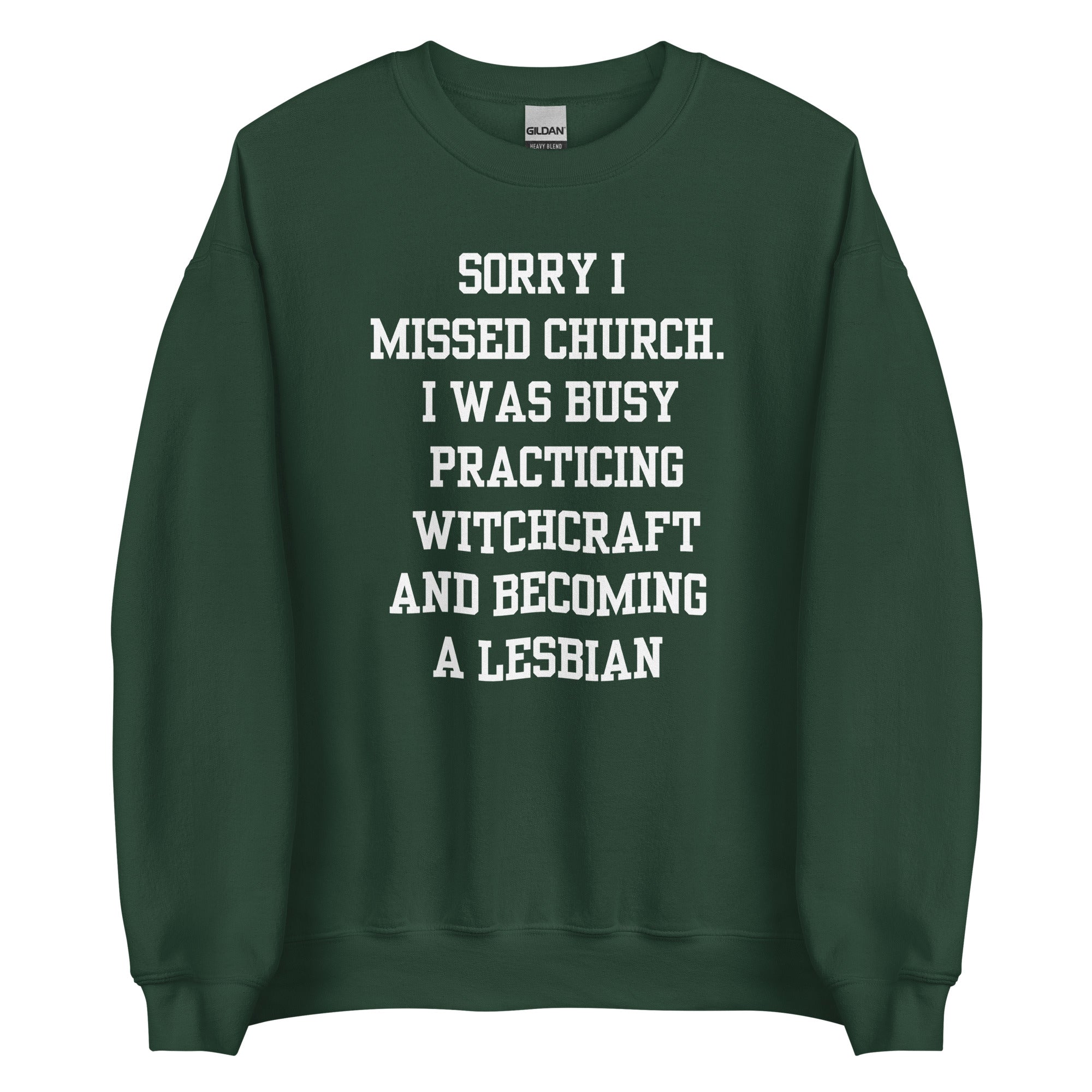 Missed Church Lesbian Crewneck