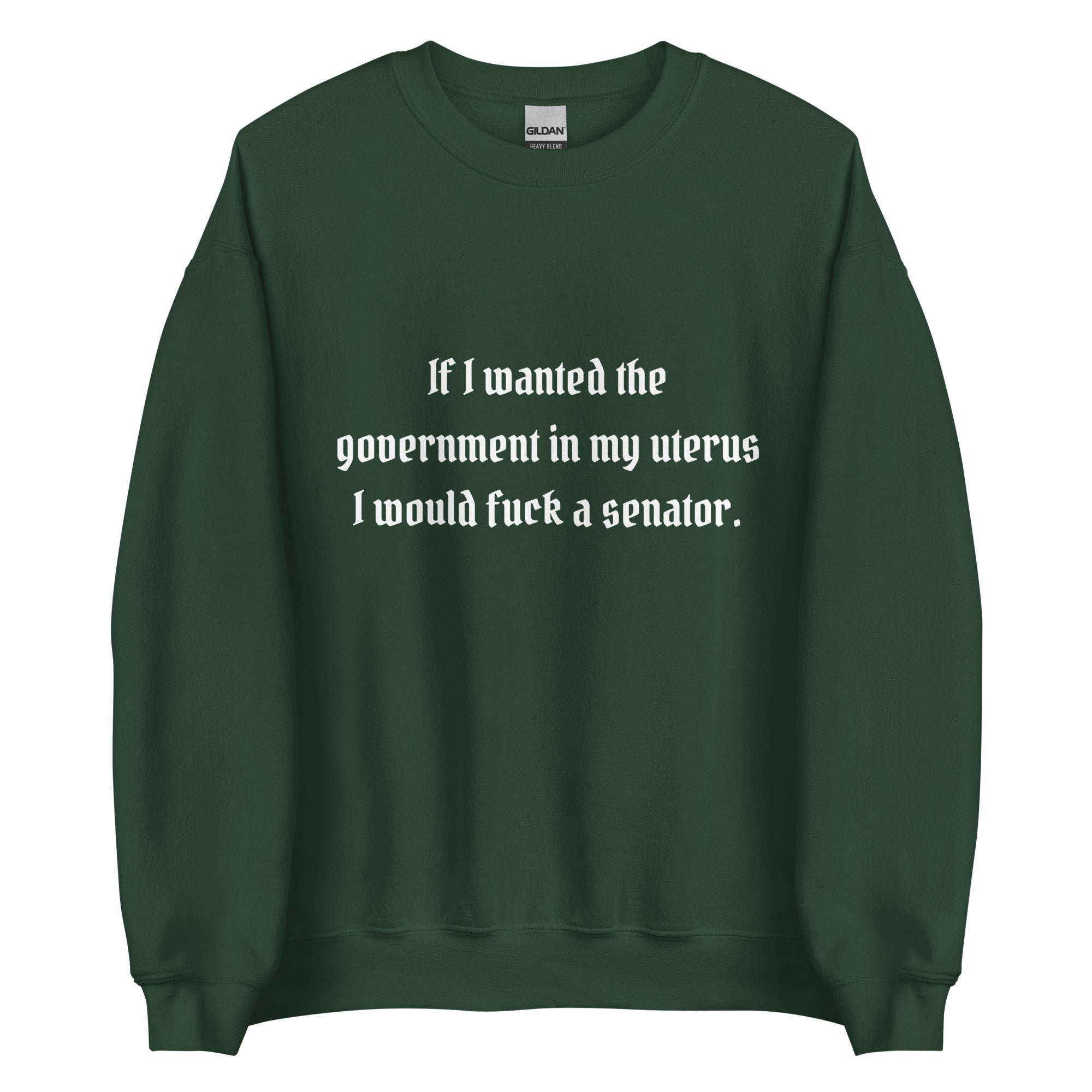 Fuck A Senator Crewneck