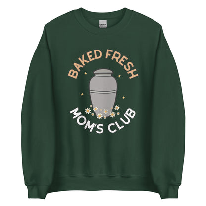 Baked Fresh Mom's Club Crewneck