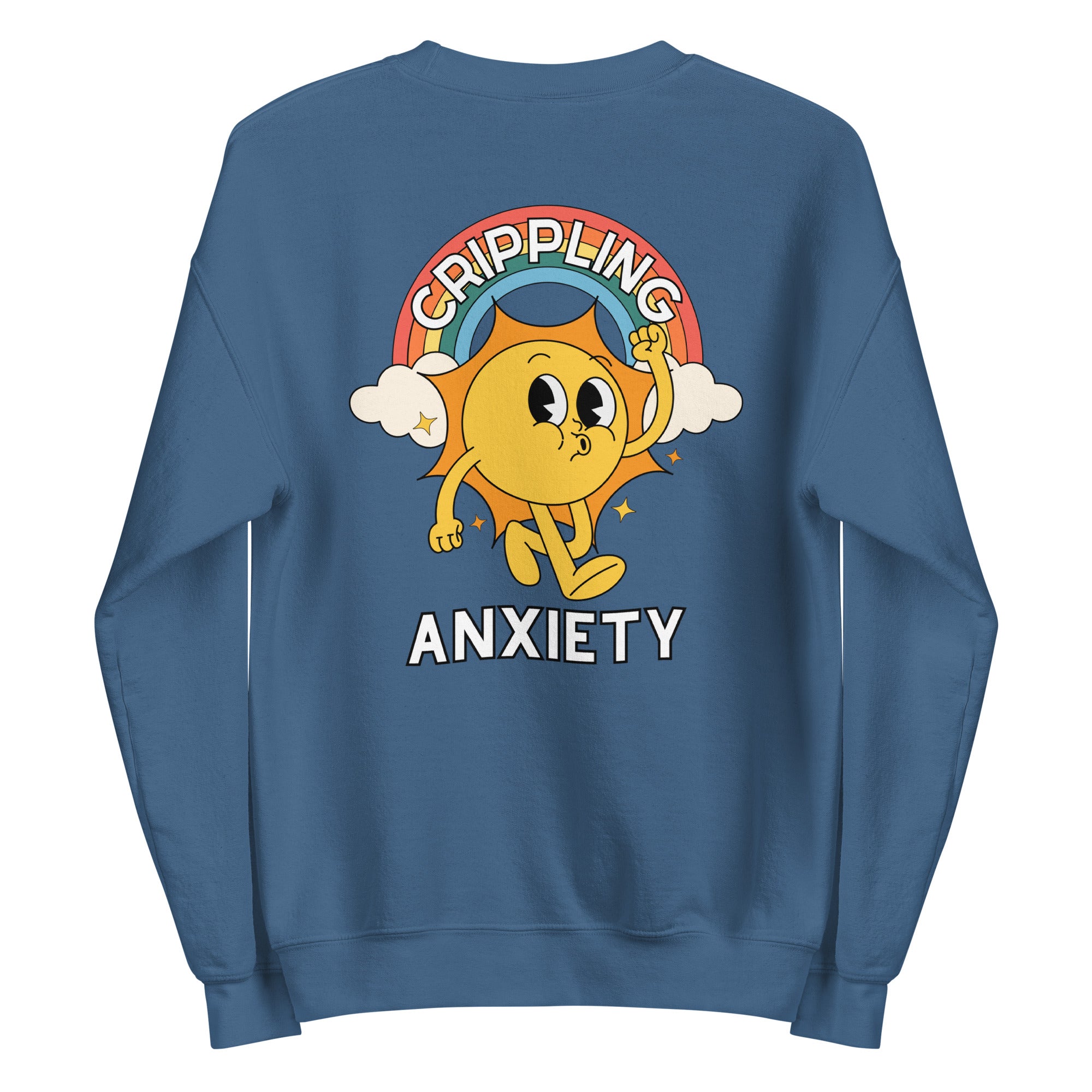 Crippling Anxiety Crewneck