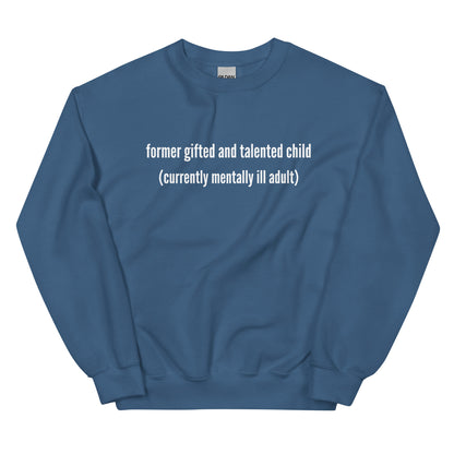 Gifted and Talented Crewneck