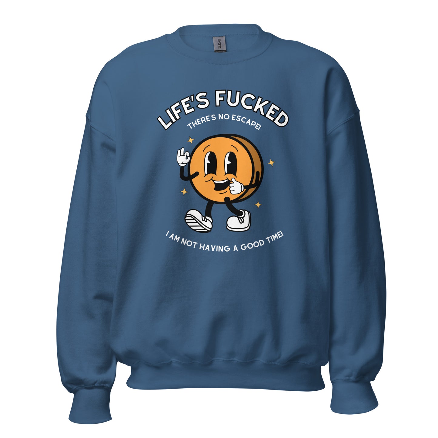 Life's Fucked Crewneck