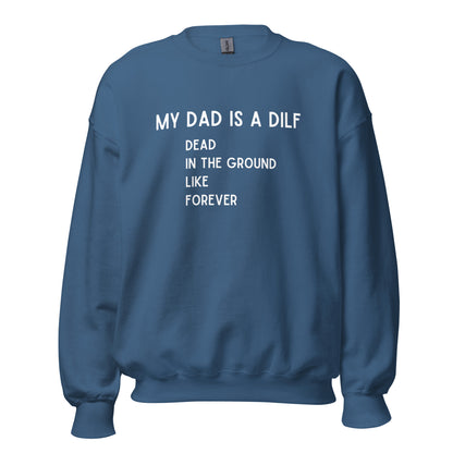 DILF Crewneck