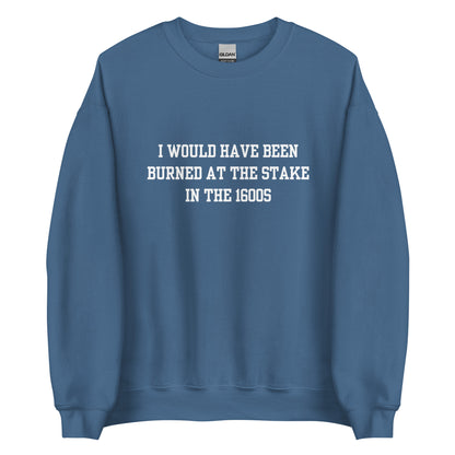 Burned At The Stake Crewneck