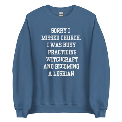 Missed Church Lesbian Crewneck