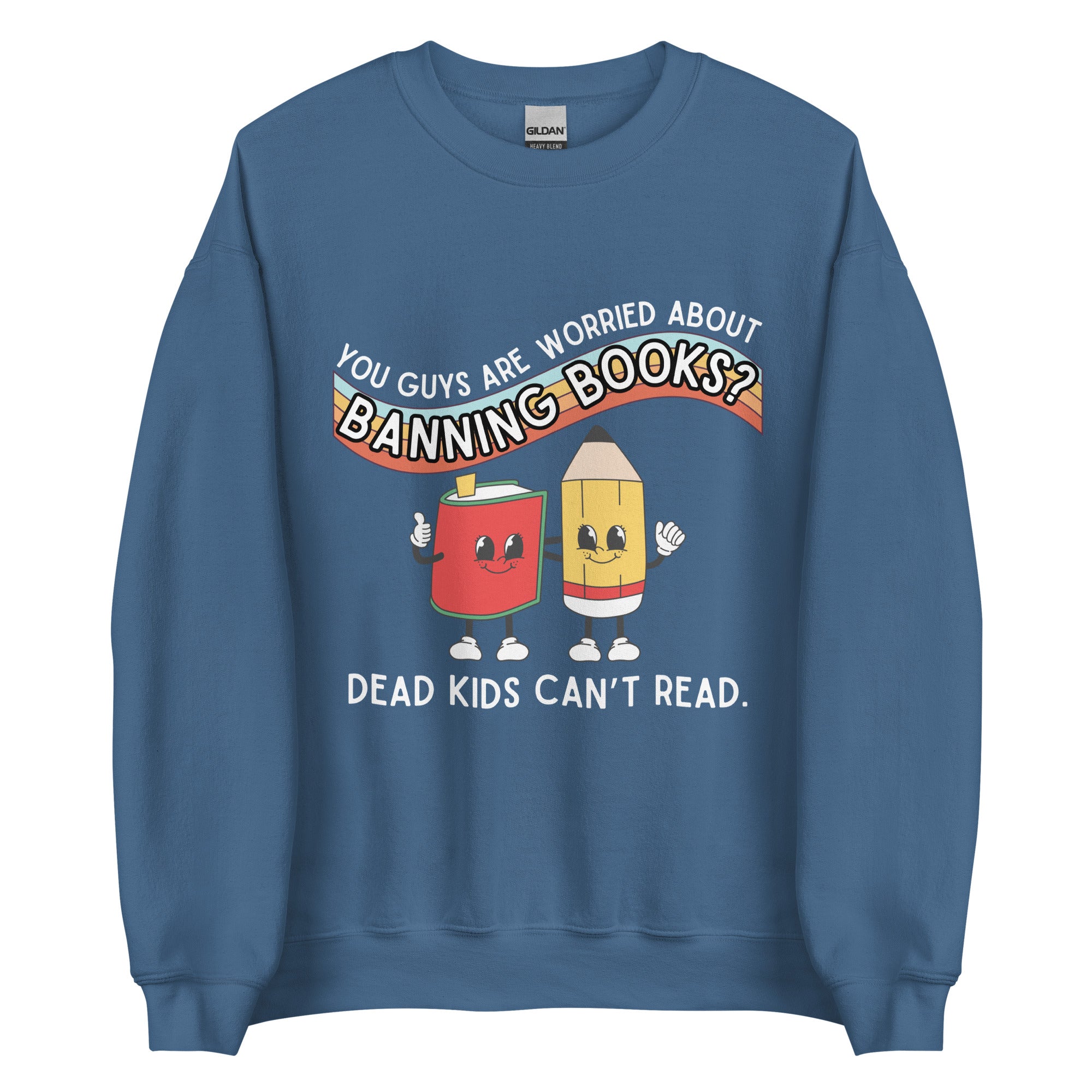 Dead Kids Can't Read Crewneck