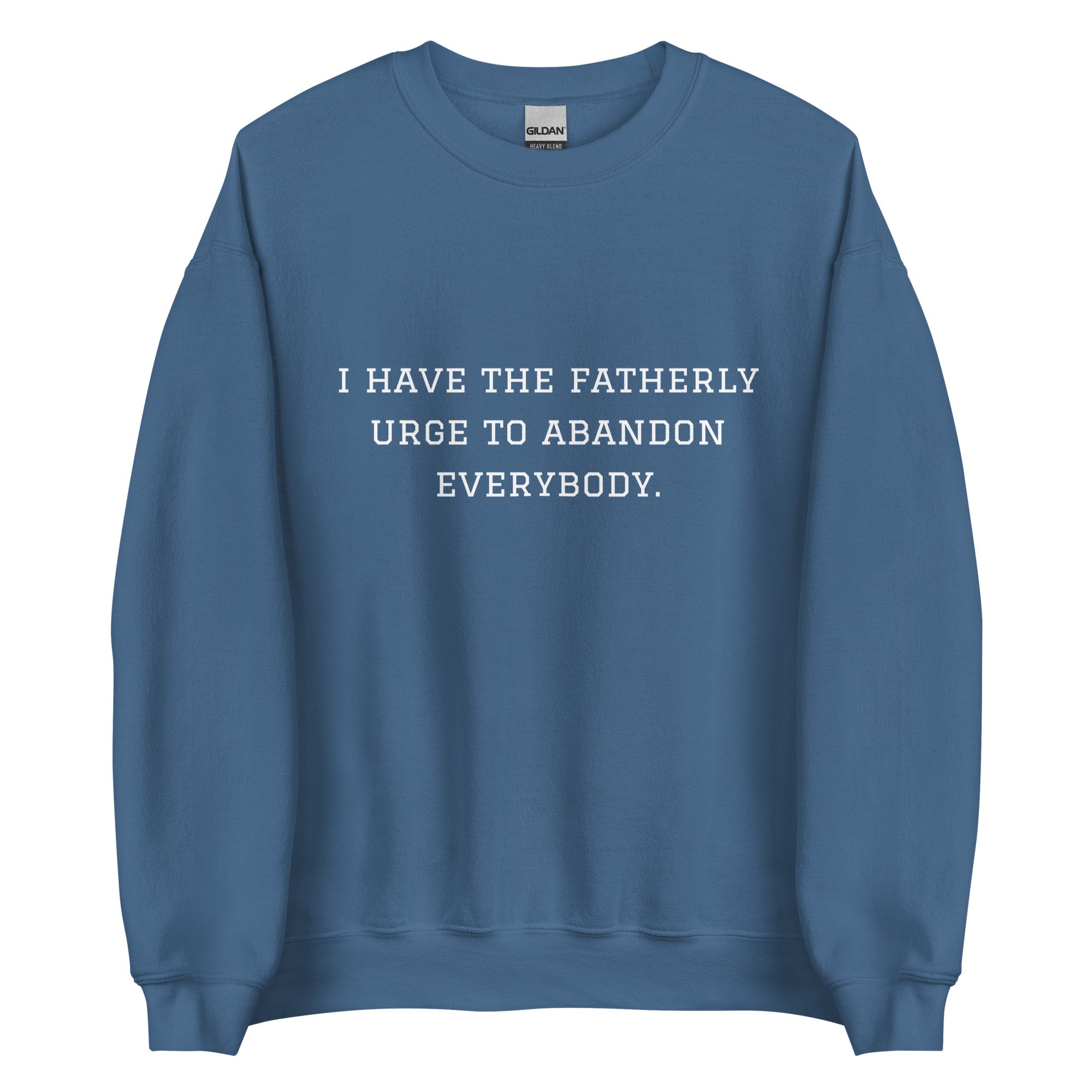 Fatherly Urge Crewneck