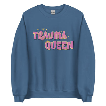 Trauma Queen Crewneck