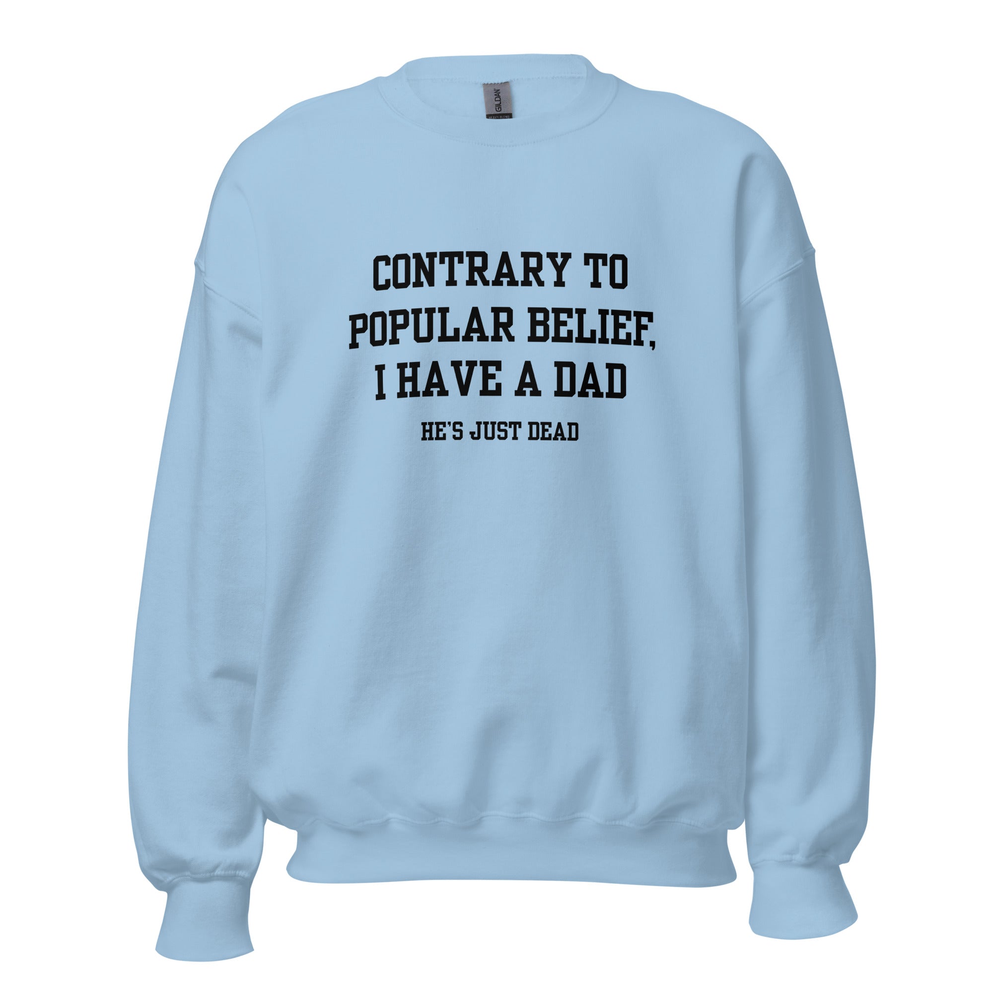 Popular Belief Dad Crewneck