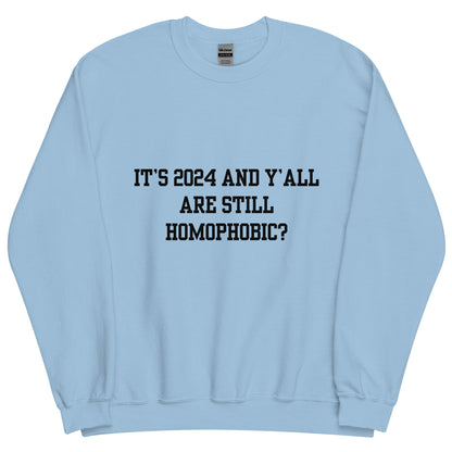 Homophobic Crewneck