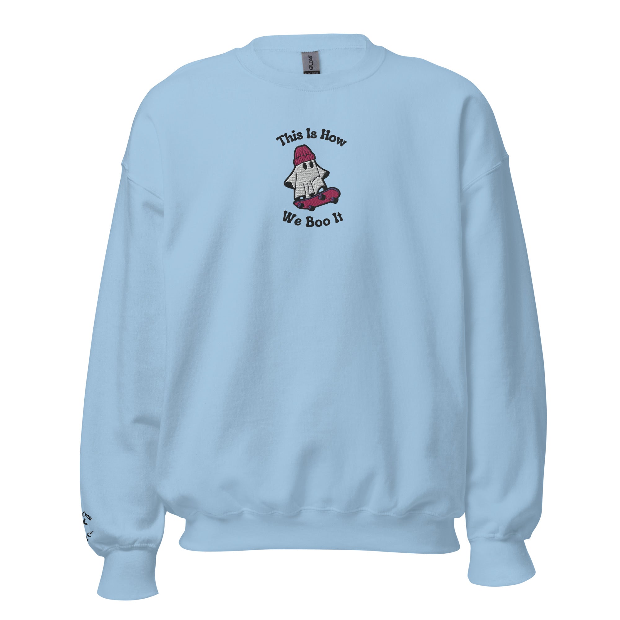 This Is How We Boo It Embroidered Crewneck