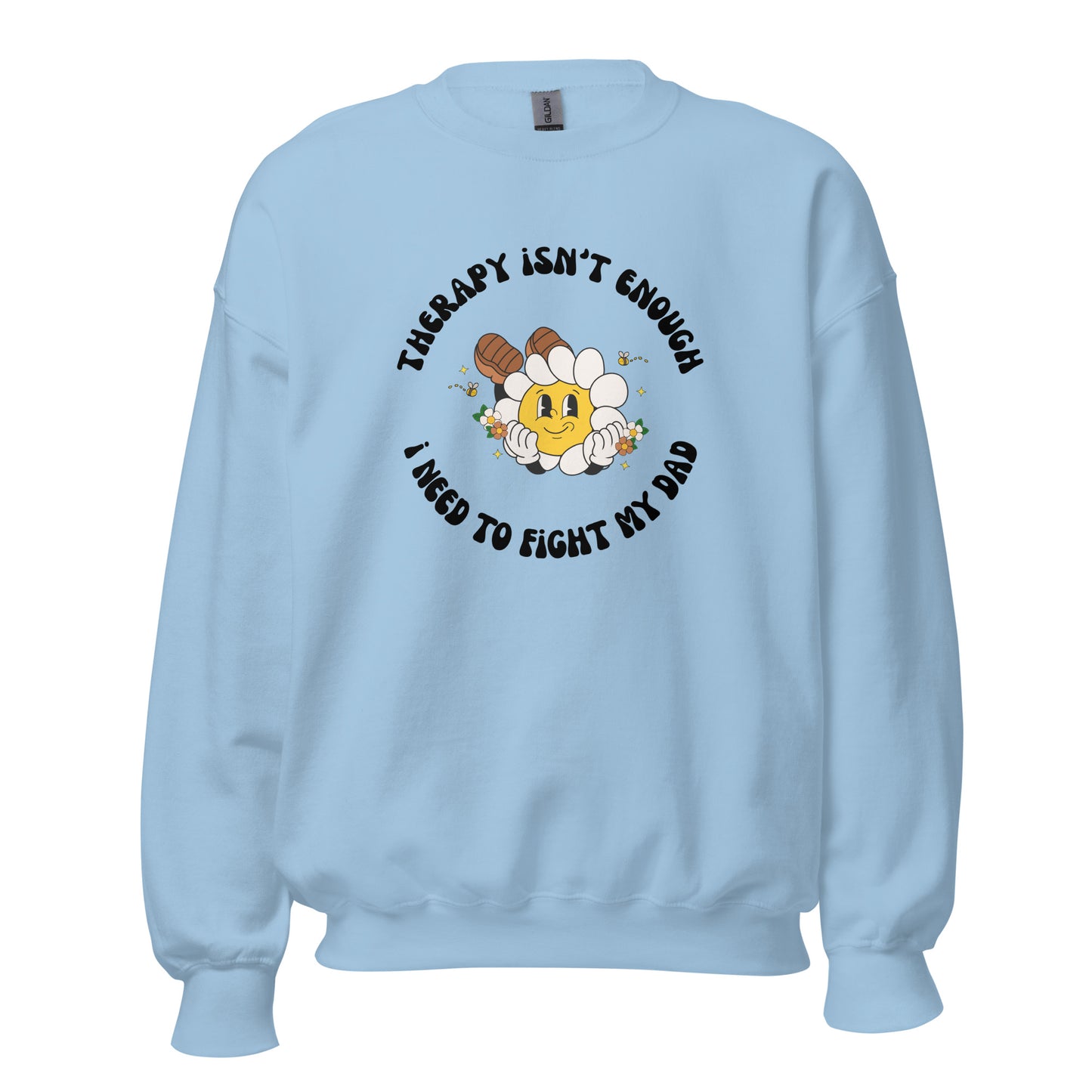 Fight My Dad Crewneck