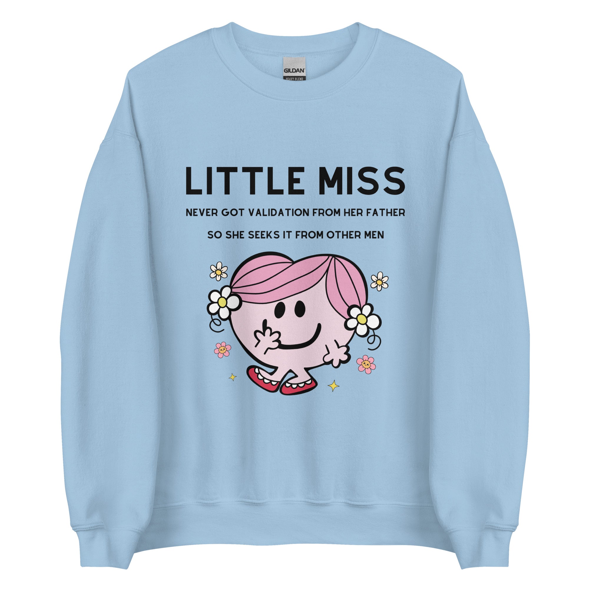 Little Miss Validation Crewneck