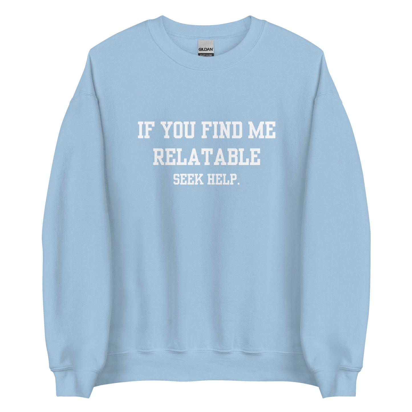 Relatable Crewneck