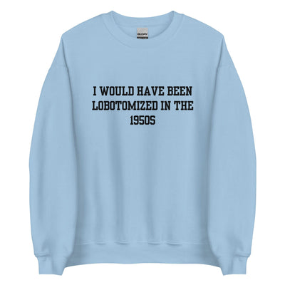 Lobotomy Crewneck