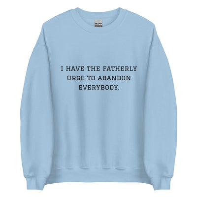 Fatherly Urge Crewneck