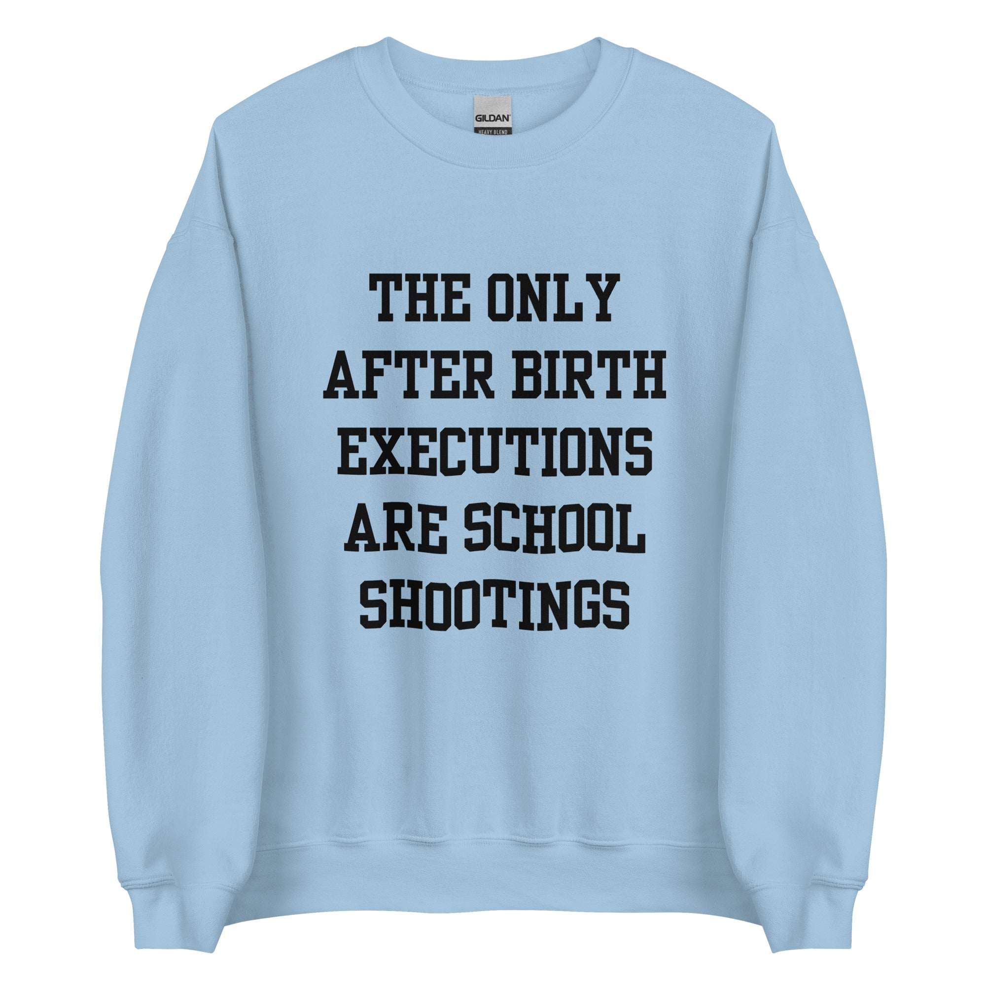 After Birth Executions Crewneck