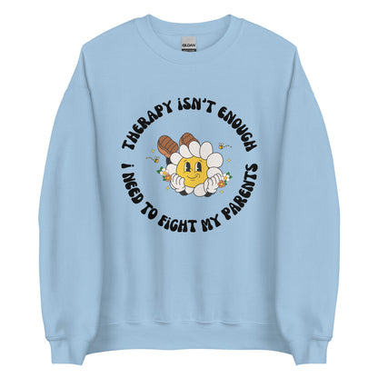 Fight My Parents Crewneck