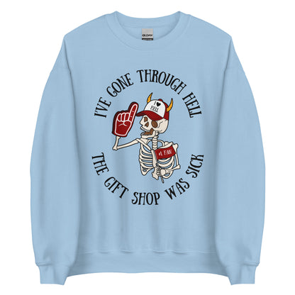 I've Gone Through Hell Crewneck