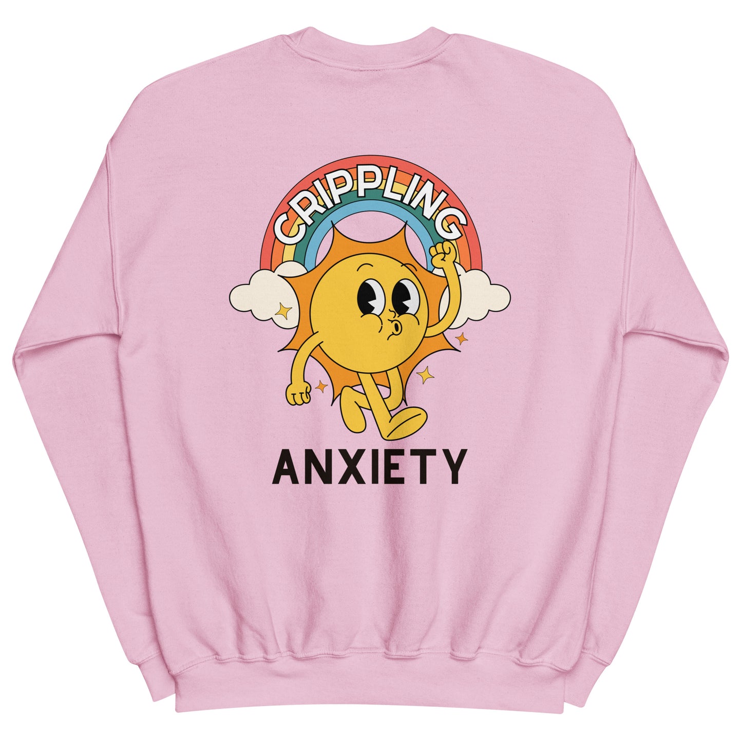 Crippling Anxiety Crewneck