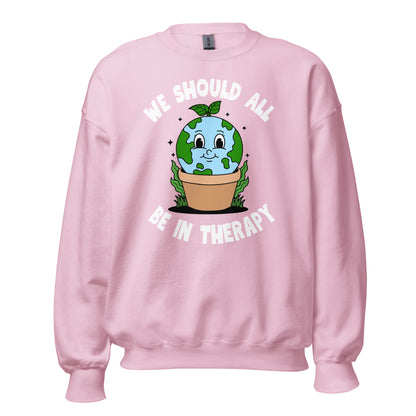 We Should All Be In Therapy Crewneck