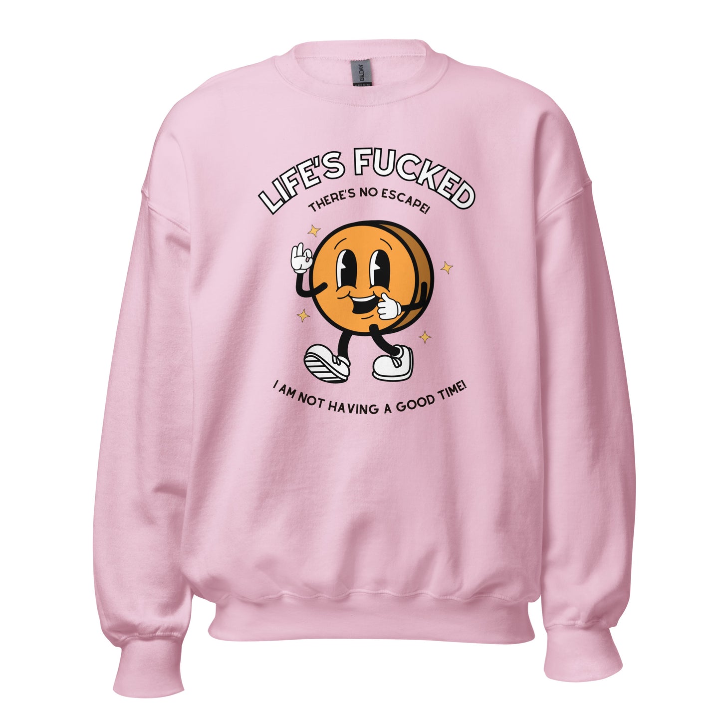 Life's Fucked Crewneck