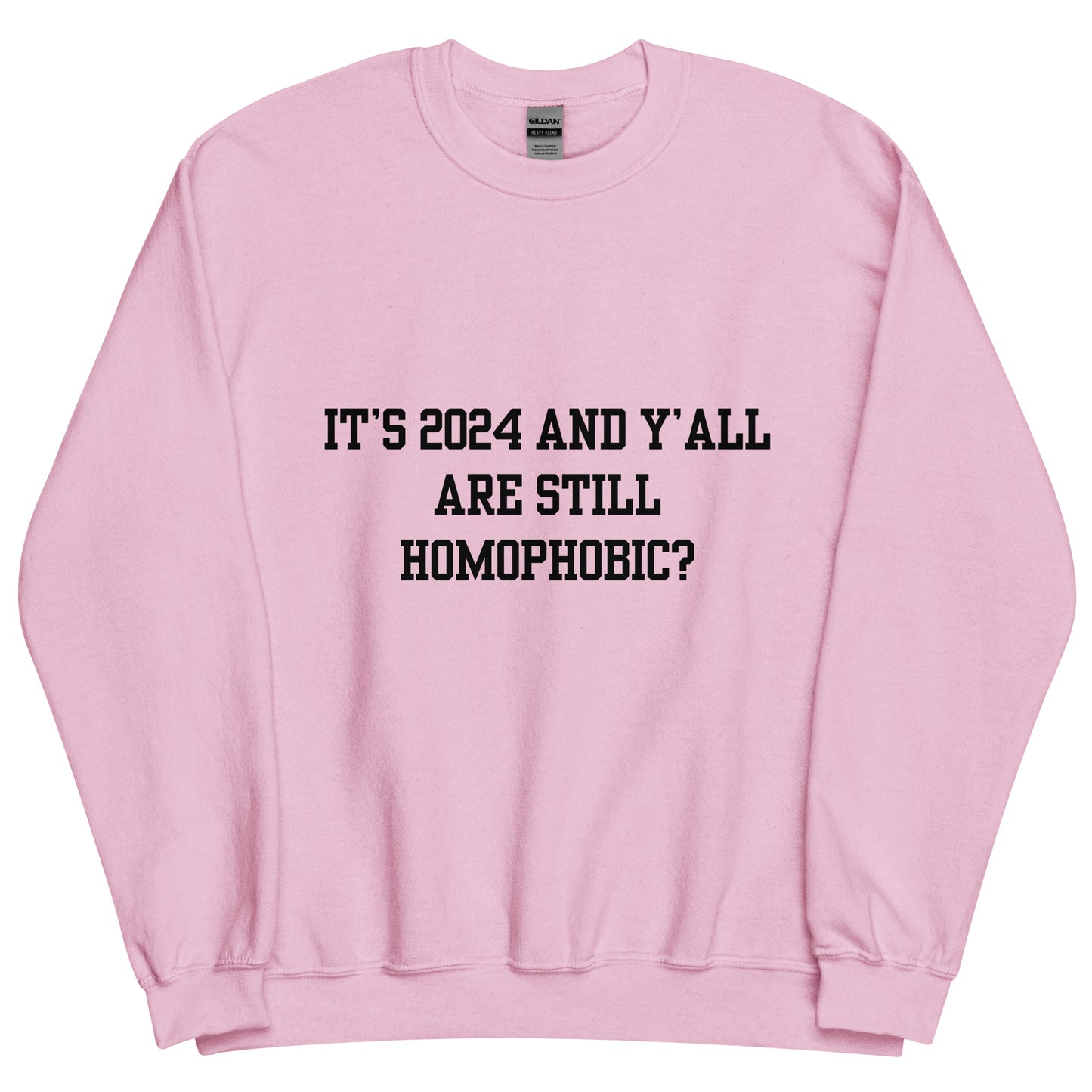 Homophobic Crewneck