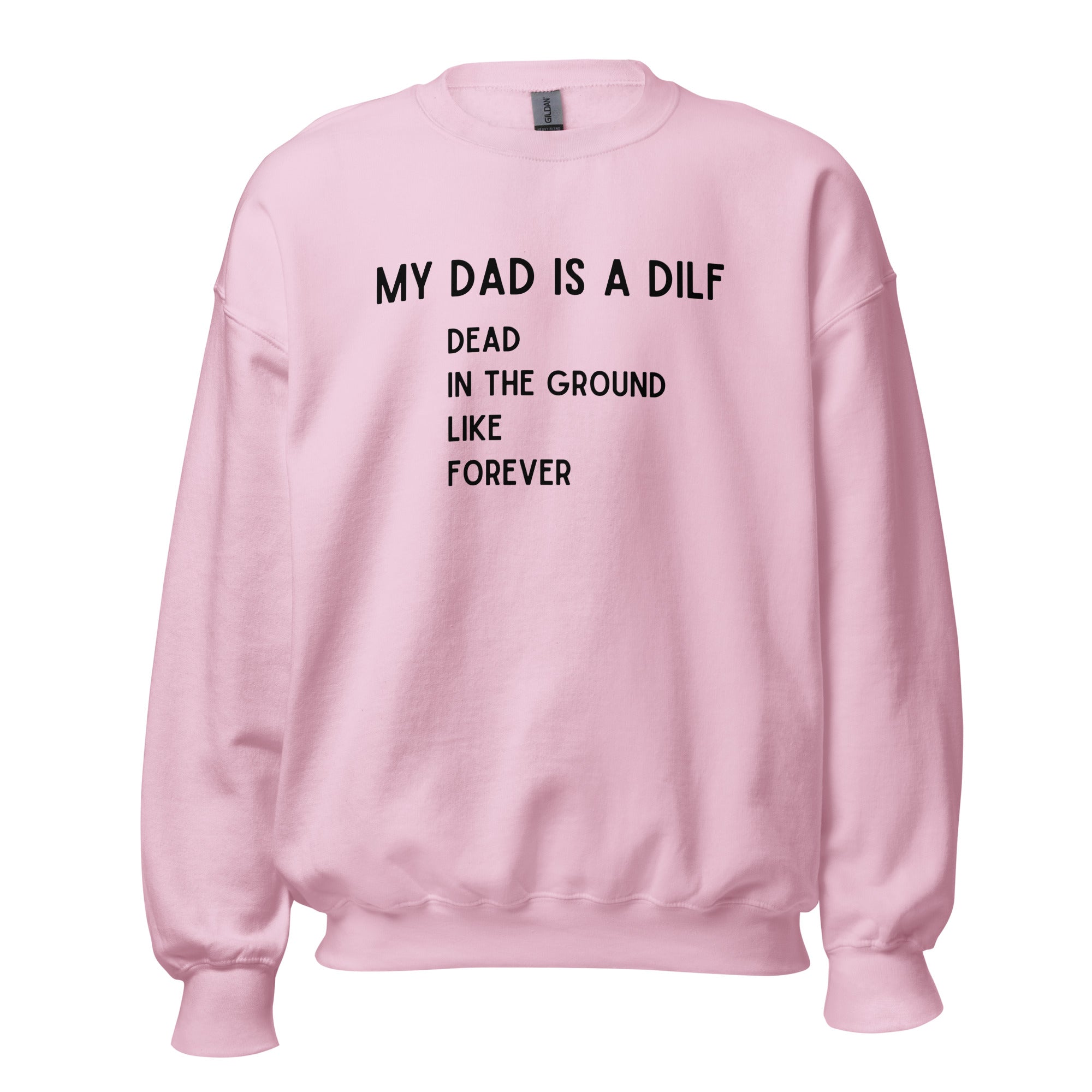 DILF Crewneck