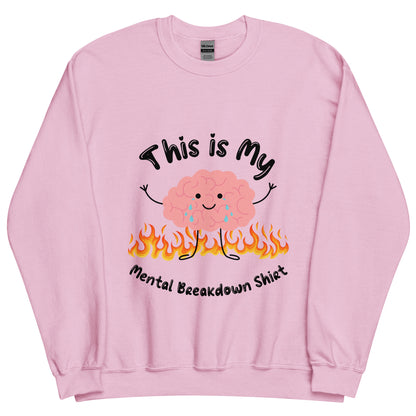 Mental Breakdown Crewneck