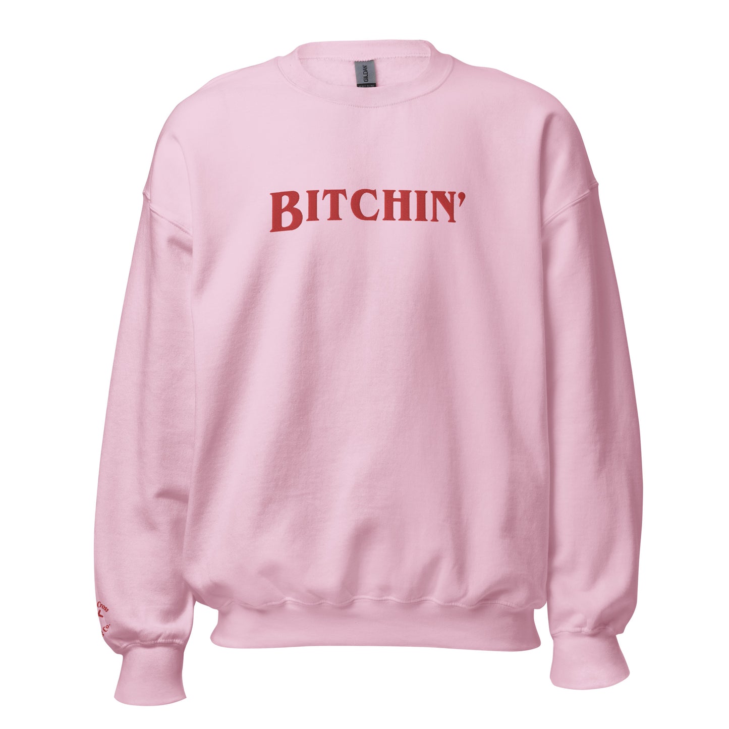 Bitchin' Embroidered Crewneck