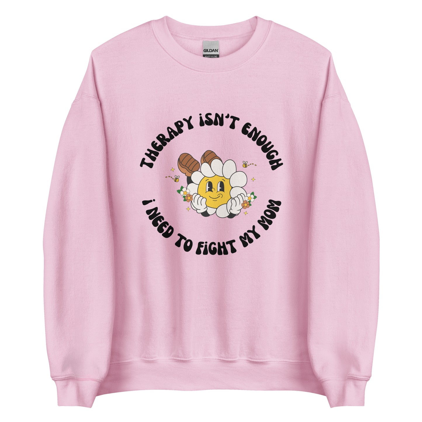 Fight My Mom Crewneck