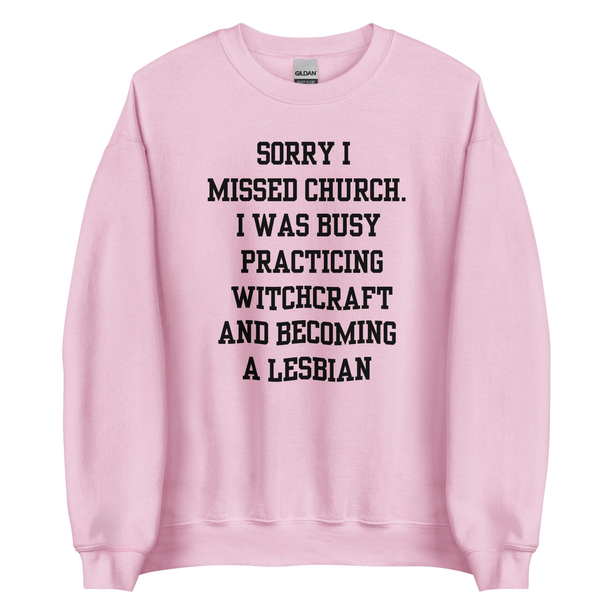 Missed Church Lesbian Crewneck