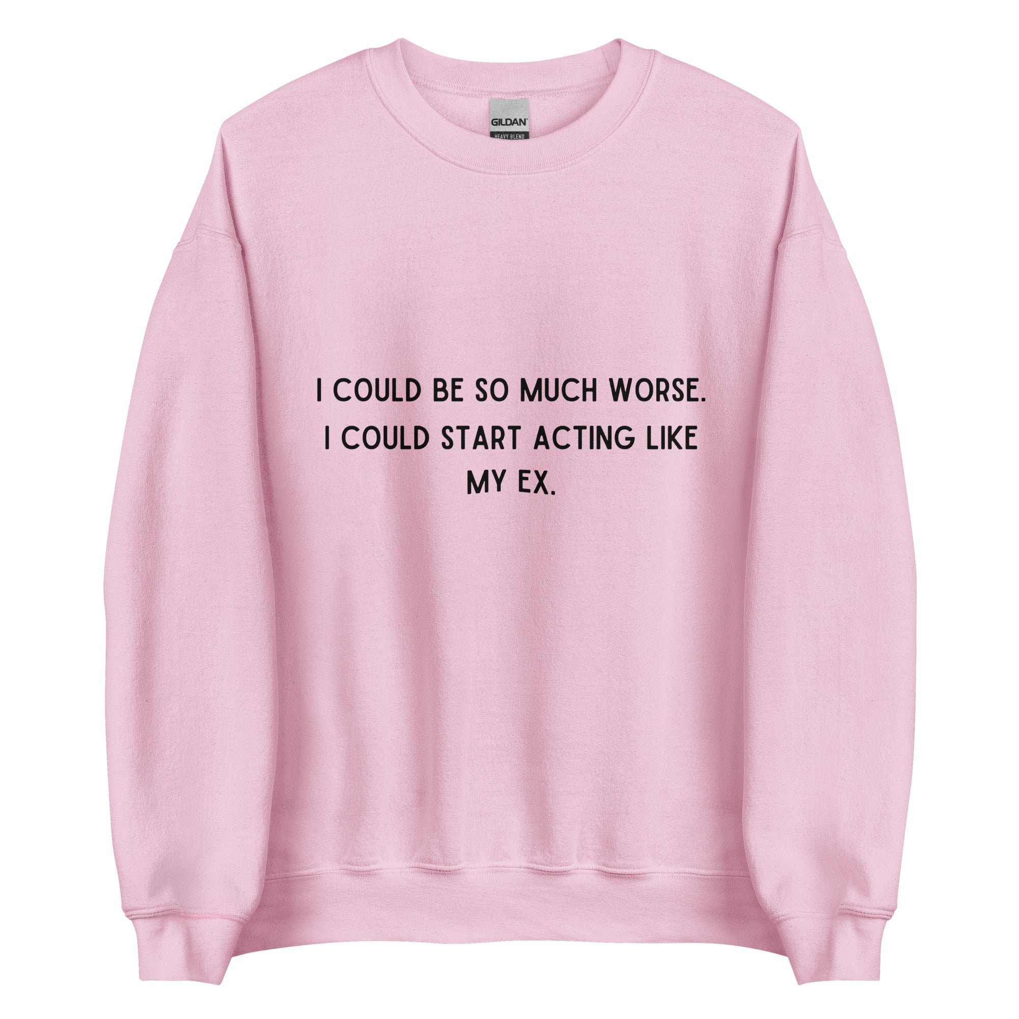 Like My Ex Crewneck