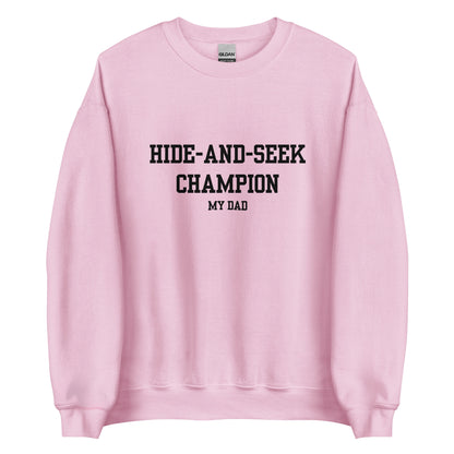 Hide and Seek Champion Dad Crewneck