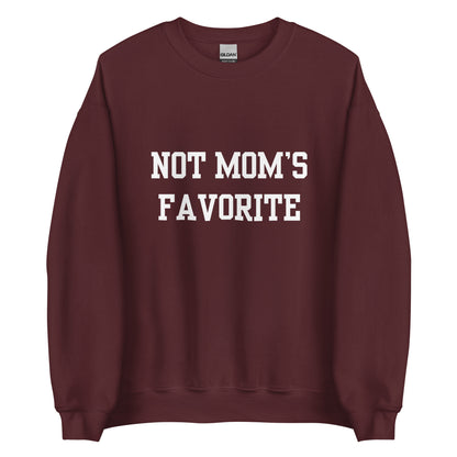 Not Mom's Favorite Crewneck