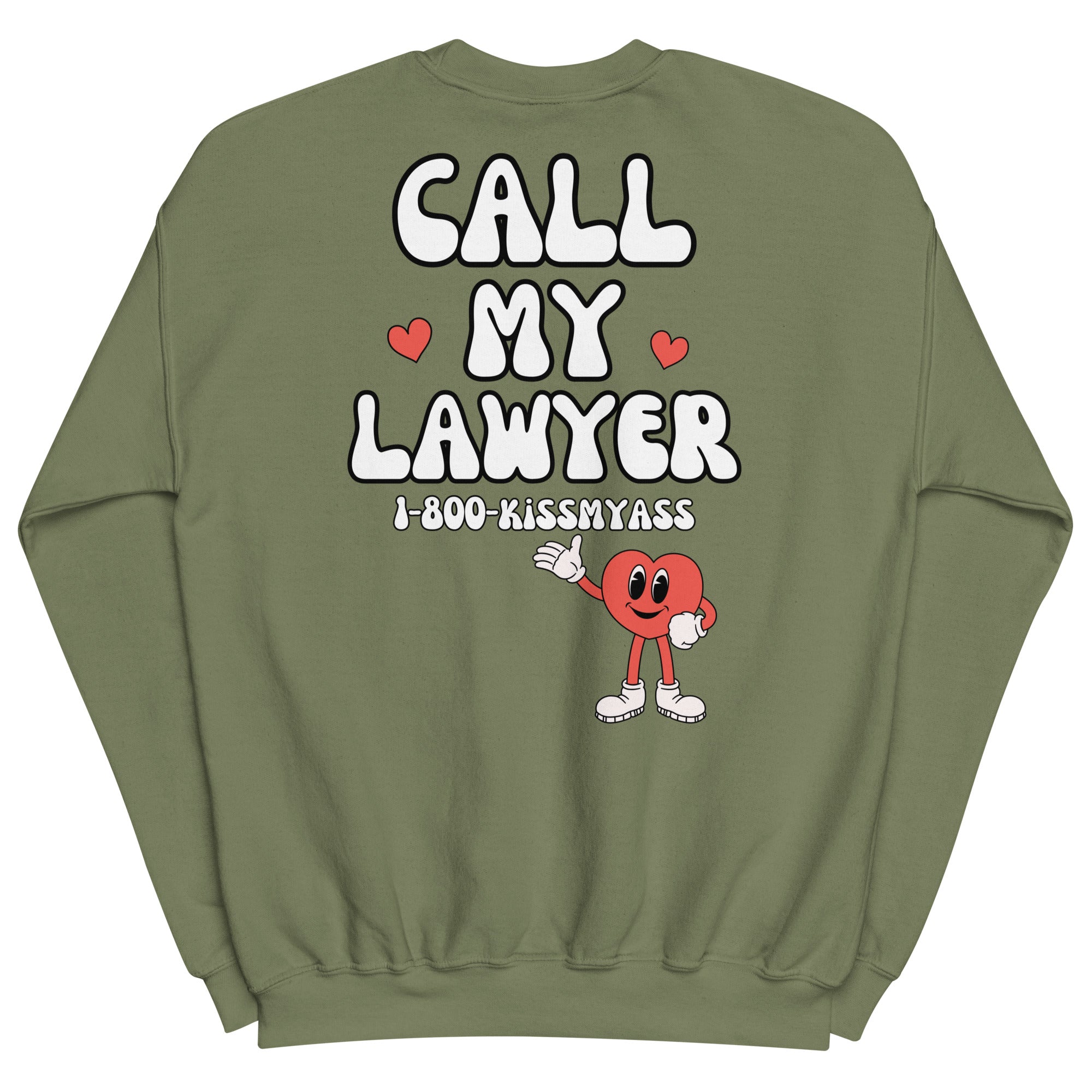 Call My Lawyer Crewneck