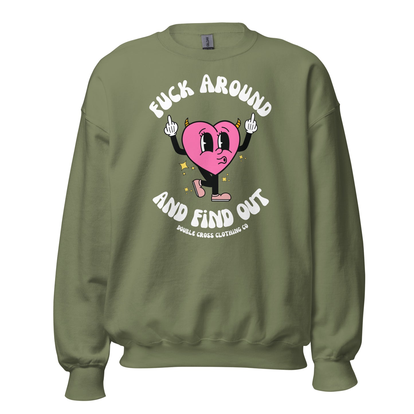 Fuck Around & Find Out Crewneck