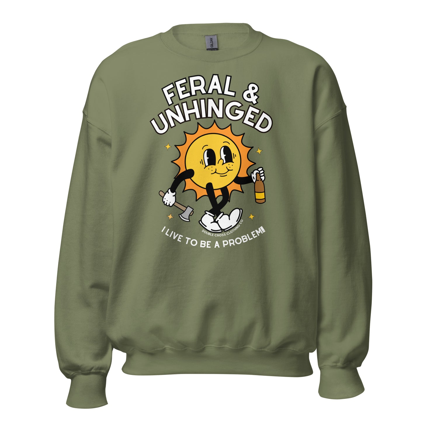 Feral & Unhinged Crewneck